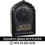 Buy Speaker Quran Dubai - إكوانتو قرآن ناطق- EQUANTU Speaker Quran Dubai - Qb818 mp3 Player Dubai - Bluetooth Quran Speaker Shop Near me