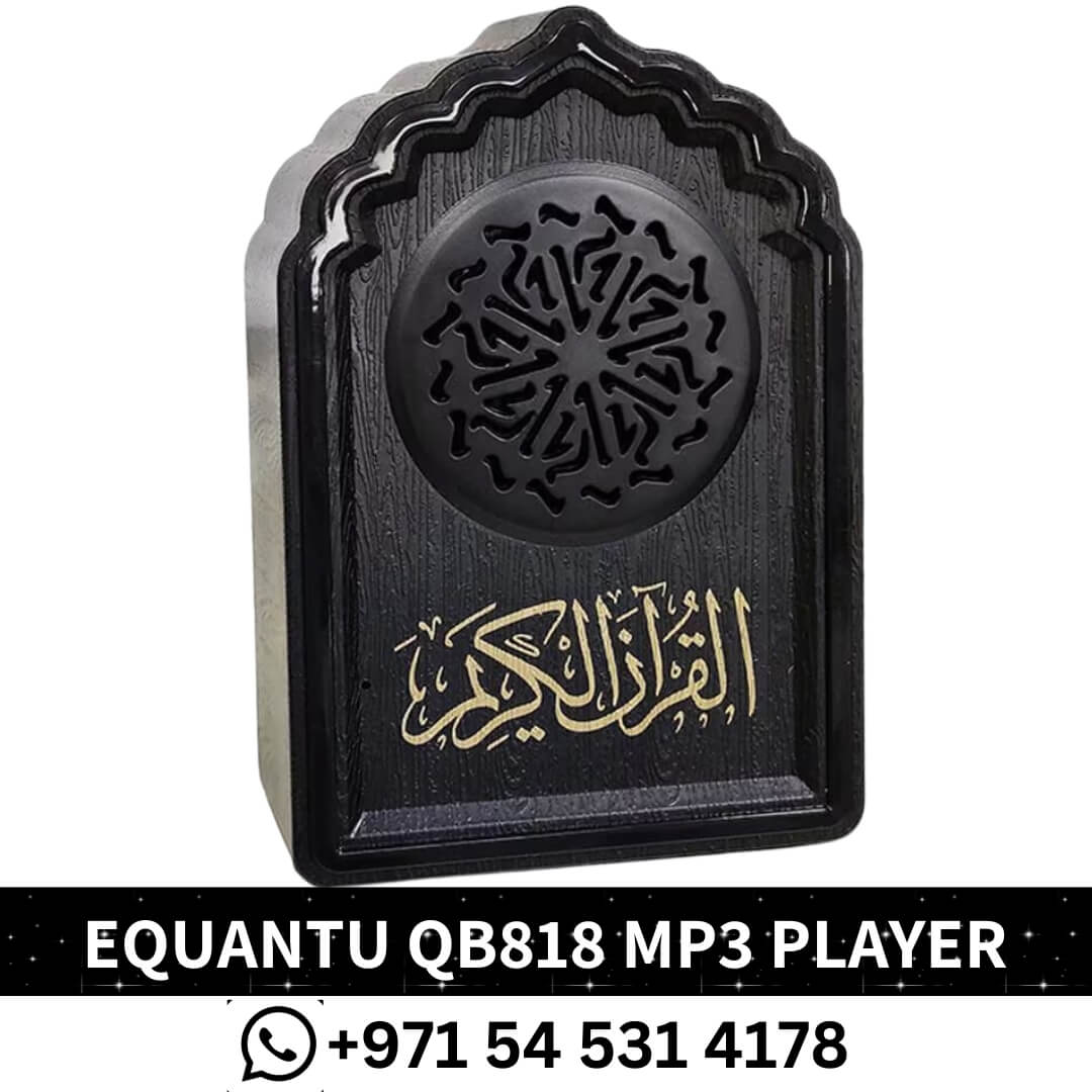 Buy Speaker Quran Dubai - إكوانتو قرآن ناطق- EQUANTU Speaker Quran Dubai - Qb818 mp3 Player Dubai - Bluetooth Quran Speaker Shop Near me